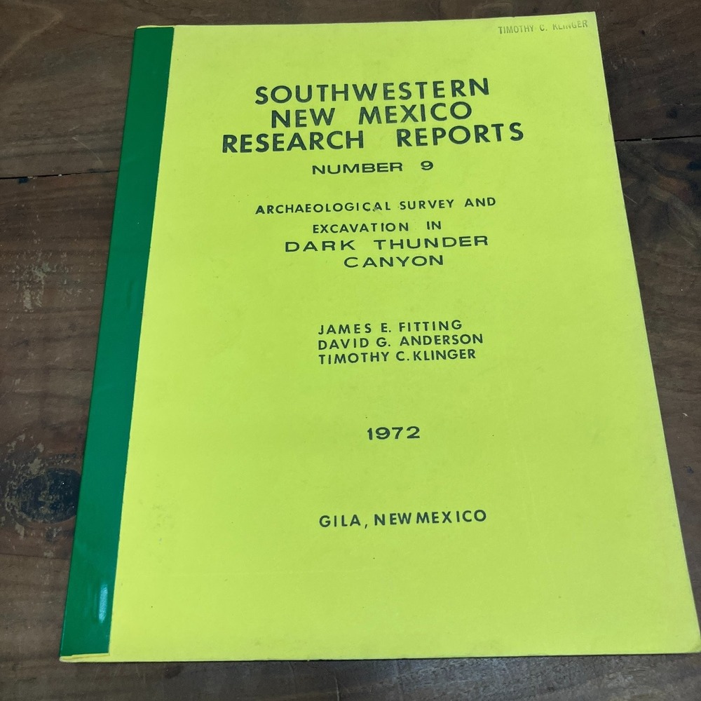 Southwestern New Mexico Research Reports Number 9 Fitting Archaeology 1972 Gila